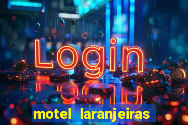 motel laranjeiras serra es